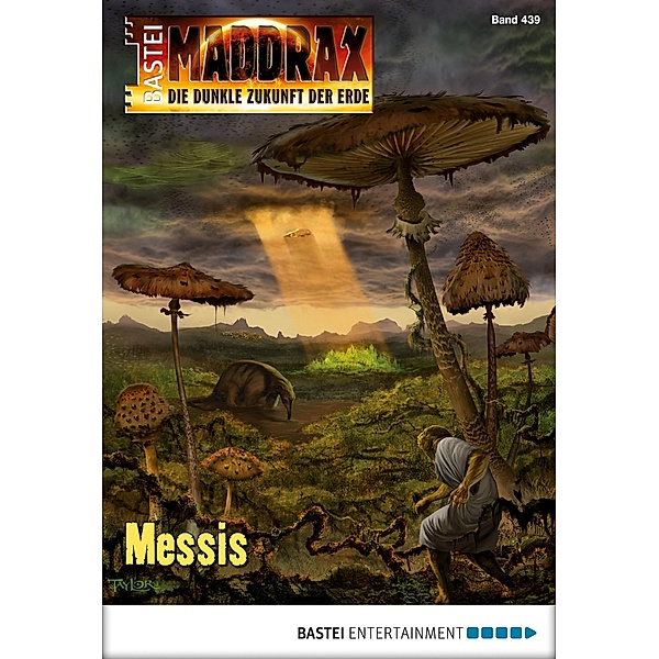 Messis / Maddrax Bd.439, Ansgar Back