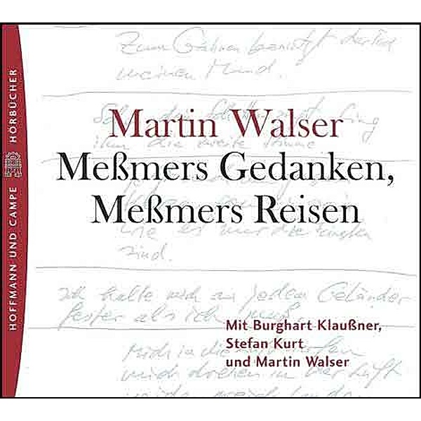 Messmers Gedanken, Messmers Reisen, 1 Audio-CD, Martin Walser