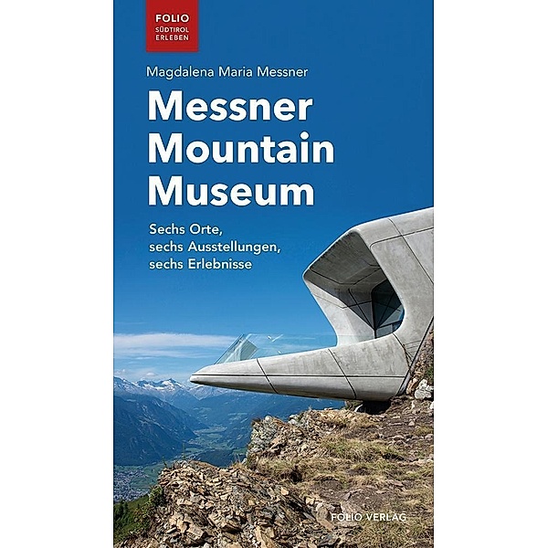 Messner Mountain Museum, Magdalena M. Messner
