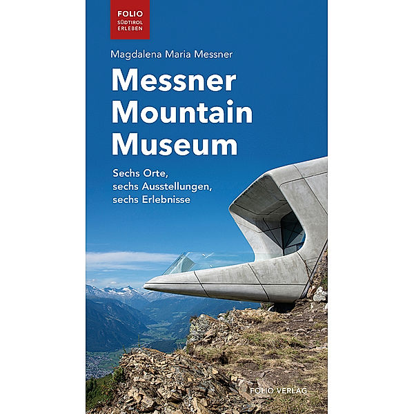 Messner Mountain Museum, Magdalena Maria Messner