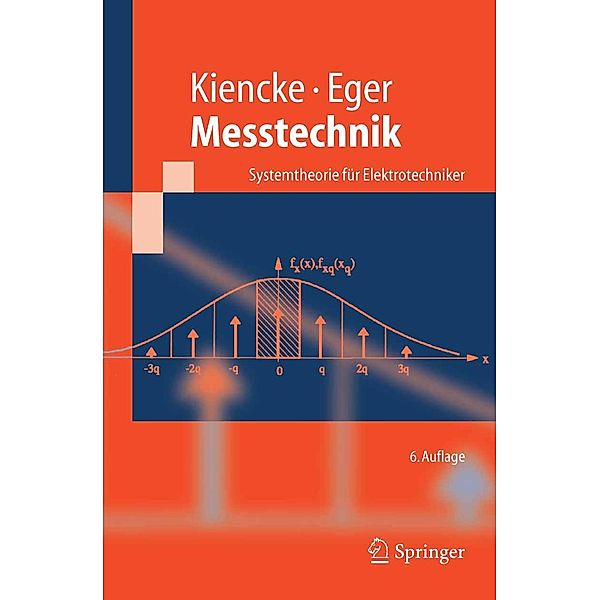 Messtechnik, Uwe Kiencke, Ralf Eger