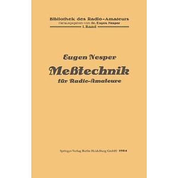 Meßtechnik für Radio-Amateure / Bibliothek des Radio Amateurs (geschlossen), Eugen Nesper