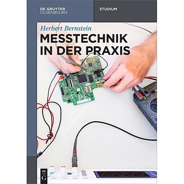 Messtechnik in der Praxis, Herbert Bernstein