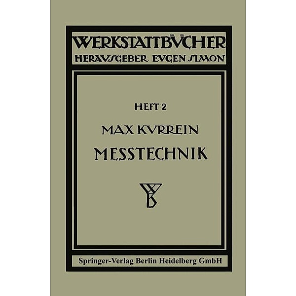 Meßtechnik / Werkstattbücher Bd.2, Max Kurrein