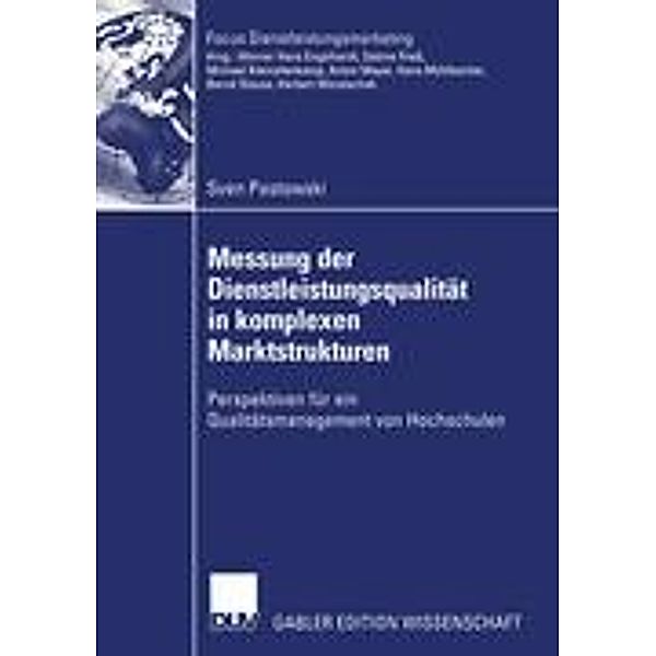 Messung der Dienstleistungsqualität in komplexen Marktstrukturen, Sven Pastowski