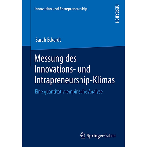 Messung des Innovations- und Intrapreneurship-Klimas, Sarah Eckardt