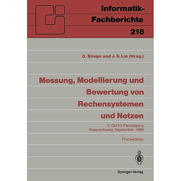 Messung, Modellierung und Bewertung von Rechensystemen und Netzen / Informatik-Fachberichte Bd.218