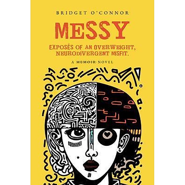 Messy, Bridget O'Connor