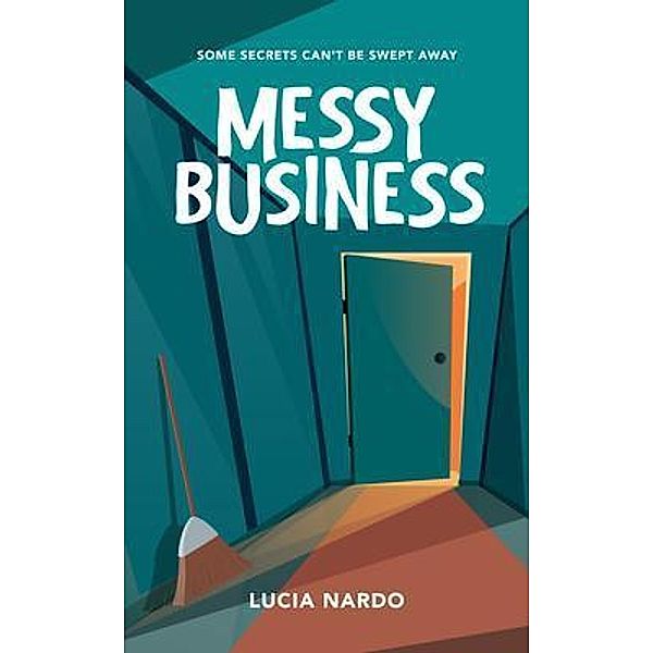 Messy Business, Lucia Nardo