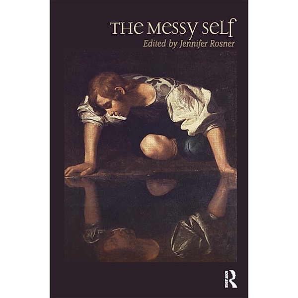 Messy Self, Jennifer Rosner