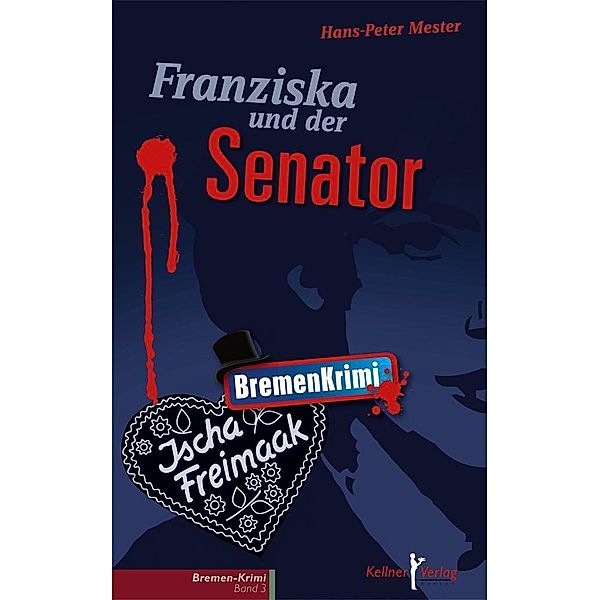 Mester, H: Franziska und der Senator, Hans-Peter Mester