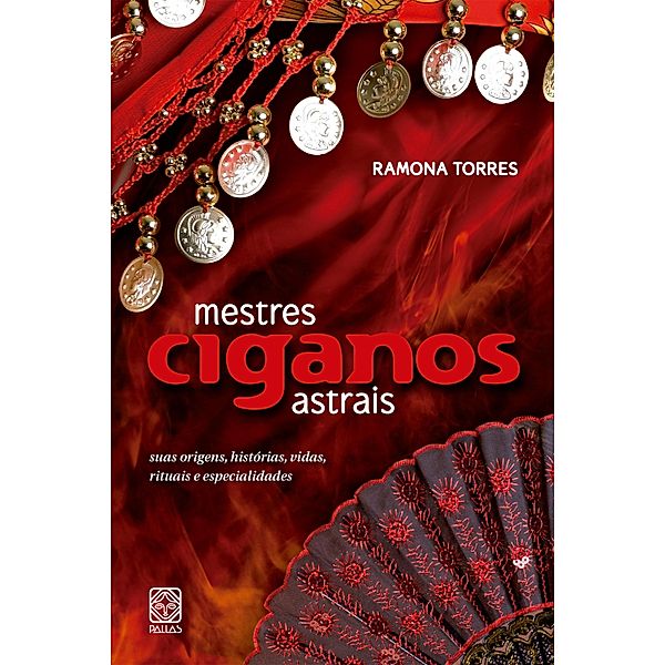 Mestres ciganos astrais, Ramona Torres