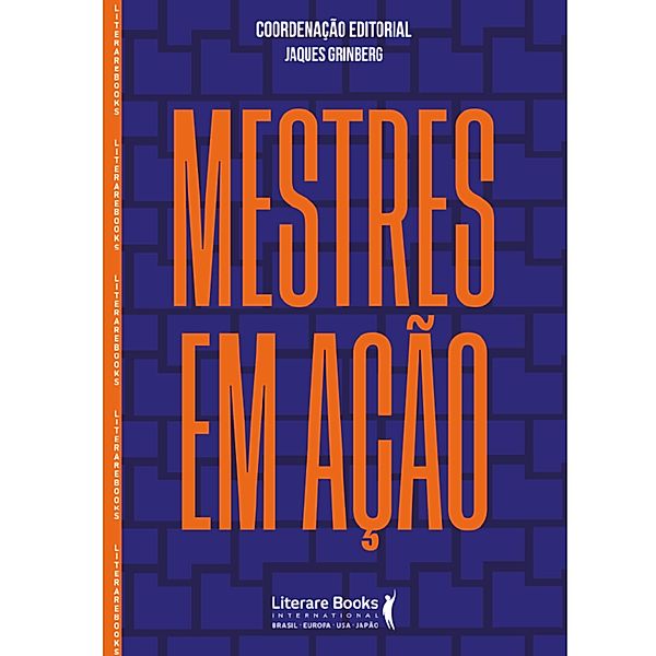 Mestres em ação, Jaques Grinberg