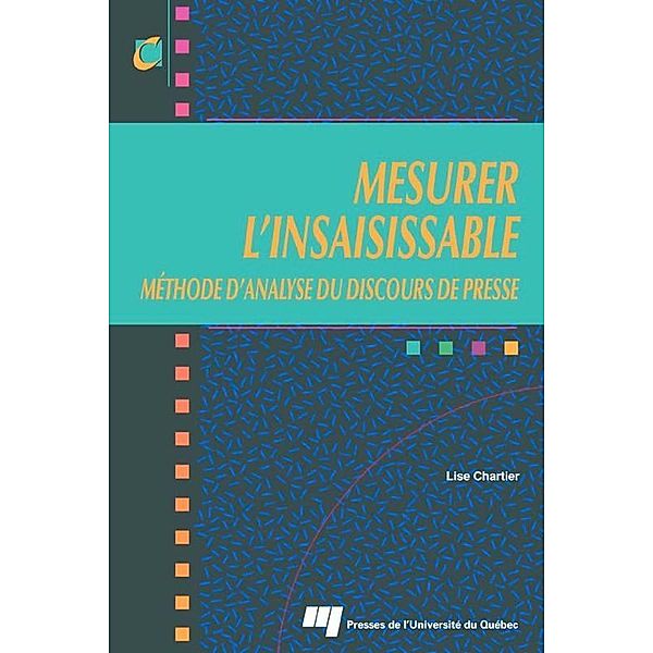 Mesurer l'insaisissable, Chartier Lise Chartier