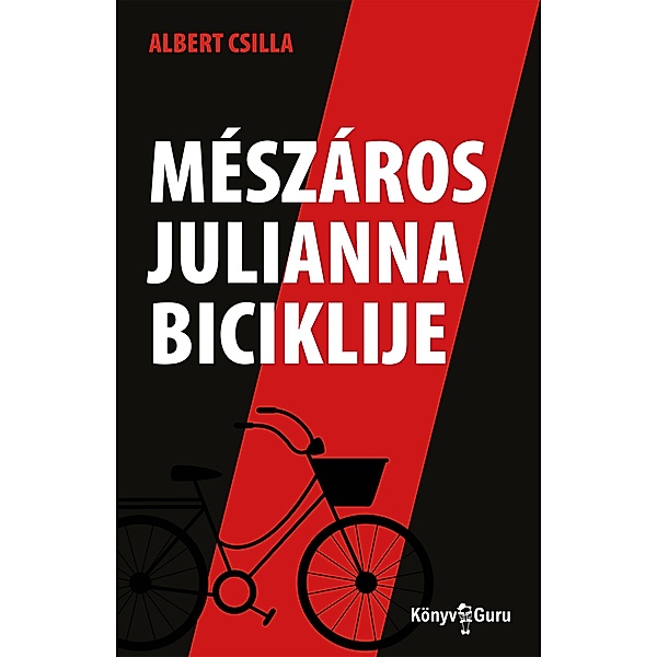 Mészáros Julianna biciklije, Albert Csilla
