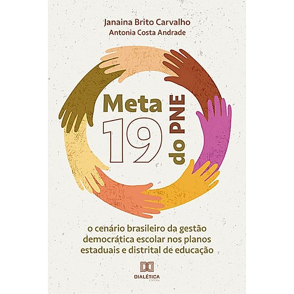 Meta 19 do PNE, Janaina Brito Carvalho, Antônia Costa Andrade