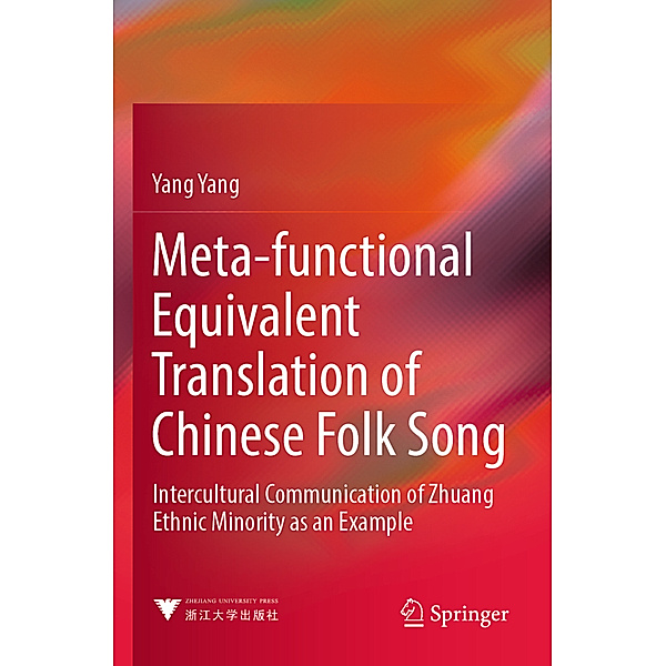 Meta-functional Equivalent Translation of Chinese Folk Song, Yang Yang