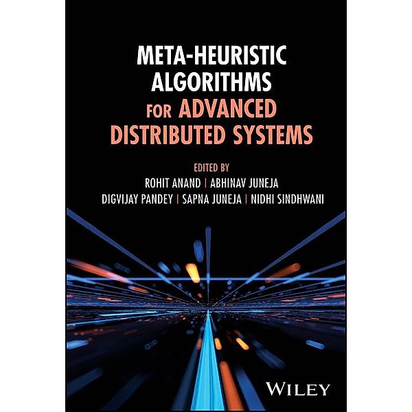 Meta-Heuristic Algorithms for Advanced Distributed Systems