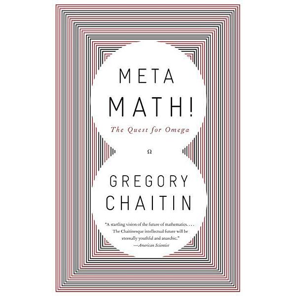 Meta Math!, Gregory Chaitin