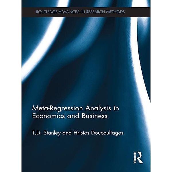 Meta-Regression Analysis in Economics and Business, T. D. Stanley, Hristos Doucouliagos