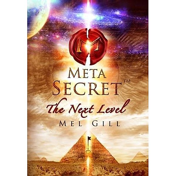 Meta Secret, Dr. Mell Gill