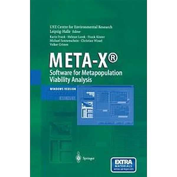 META-X®-Software for Metapopulation Viability Analysis, Karin Frank, Helmut Lorek, Frank Köster, Michael Sonnenschein, Christian Wissel, Volker Grimm