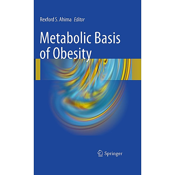 Metabolic Basis of Obesity