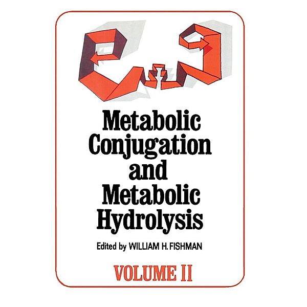 Metabolic Conjugation and Metabolic Hydrolysis