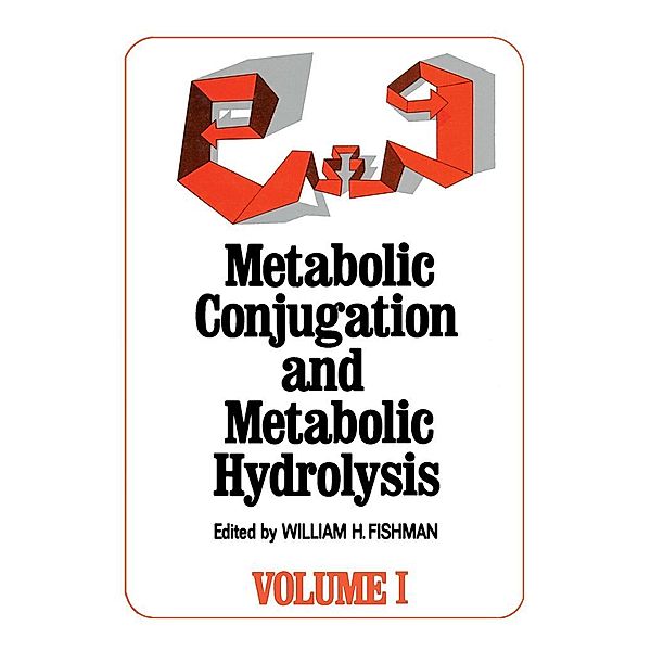 Metabolic Conjugation and Metabolic Hydrolysis