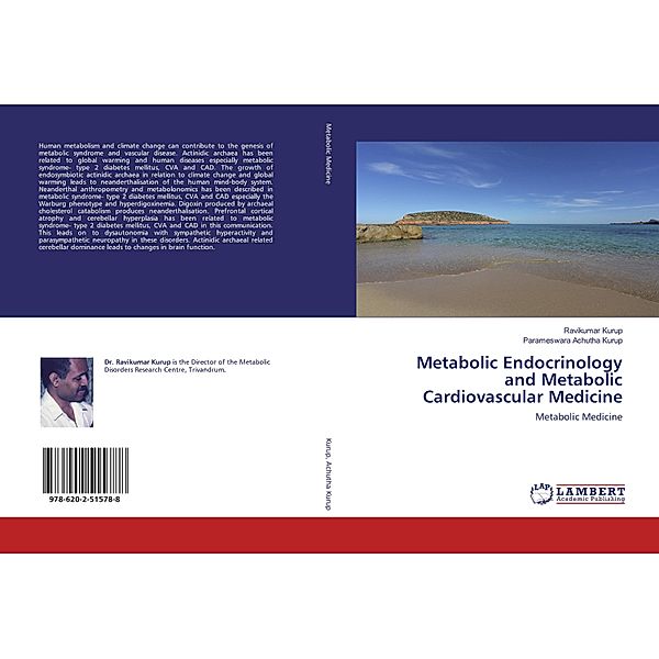 Metabolic Endocrinology and Metabolic Cardiovascular Medicine, Ravikumar Kurup, Parameswara Achutha Kurup
