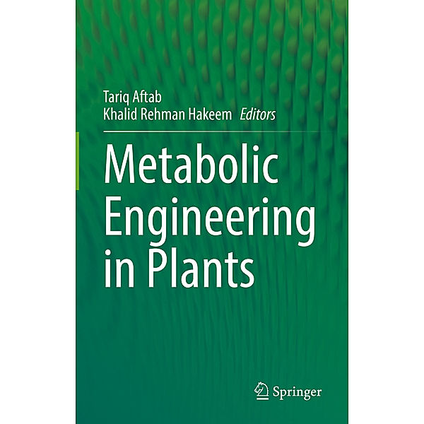 Metabolic Engineering in Plants