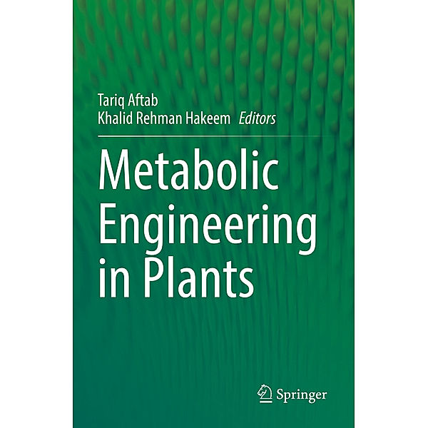 Metabolic Engineering in Plants