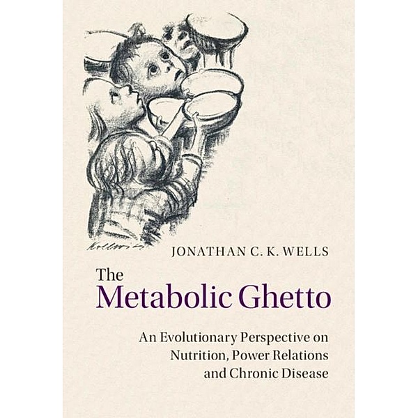 Metabolic Ghetto, Jonathan C. K. Wells