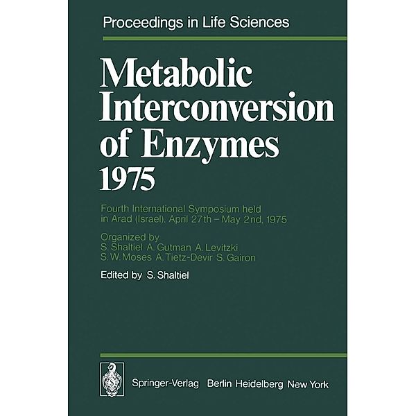 Metabolic Interconversion of Enzymes 1975 / Proceedings in Life Sciences