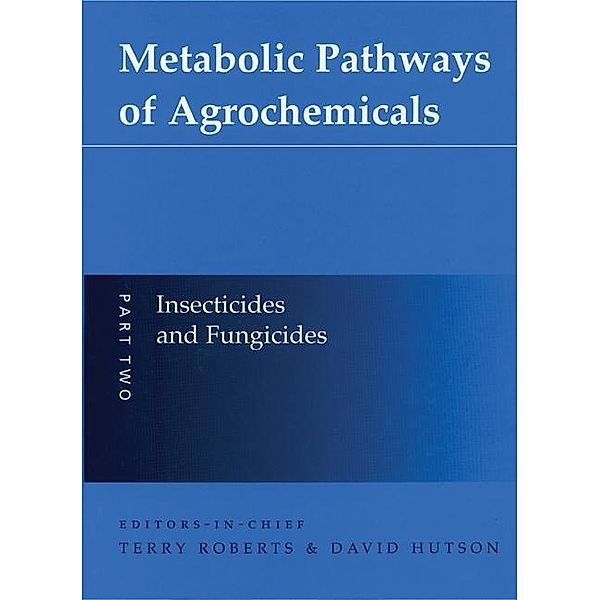 Metabolic Pathways of Agrochemicals