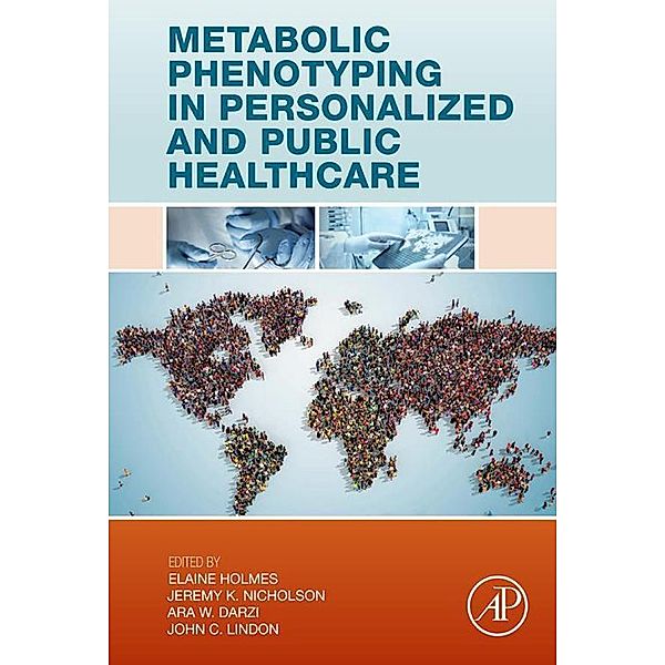 Metabolic Phenotyping in Personalized and Public Healthcare