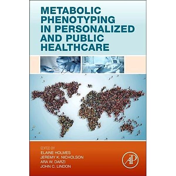 Metabolic Phenotyping in Personalized and Public Healthcare