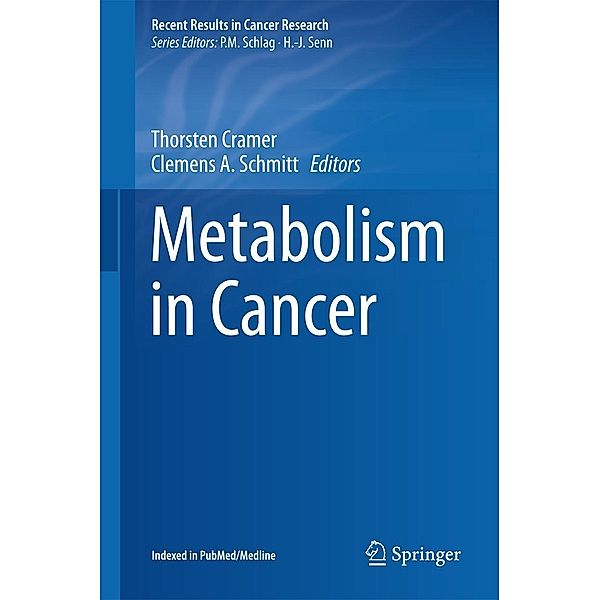 Metabolism in Cancer / Recent Results in Cancer Research Bd.207