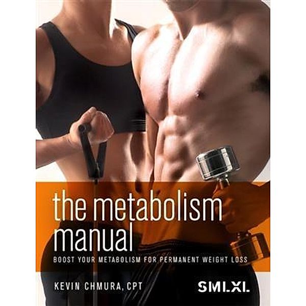 Metabolism Manual, Kevin Chmura