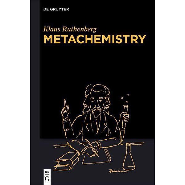 Metachemistry, Klaus Ruthenberg