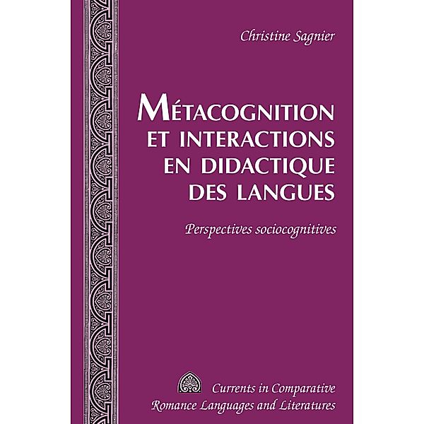 Metacognition et interactions en didactique des langues, Christine Sagnier