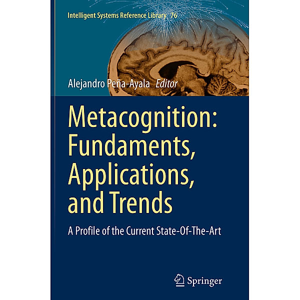 Metacognition: Fundaments, Applications, and Trends