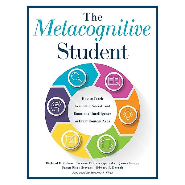 Metacognitive Student, Richard K. Cohen, Deanne Kildare Opatosky, James Savage, Susan Olsen Stevens, Edward P. Darrah