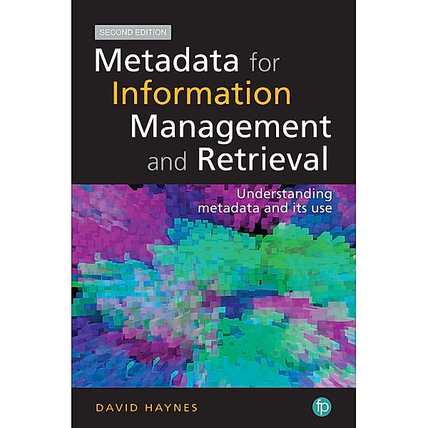 Metadata for Information Management and Retrieval, David Haynes