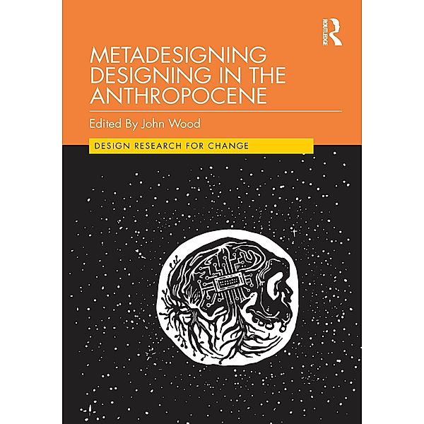 Metadesigning Designing in the Anthropocene