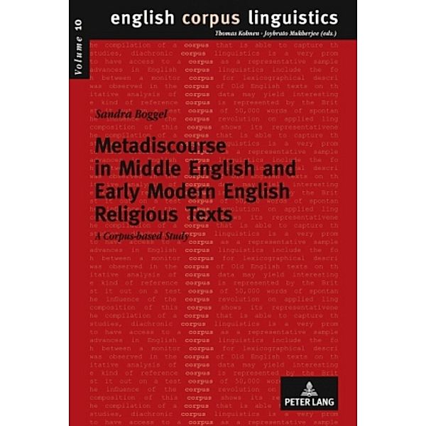 Metadiscourse in Middle English and Early Modern English Religious Texts, Sandra Boggel