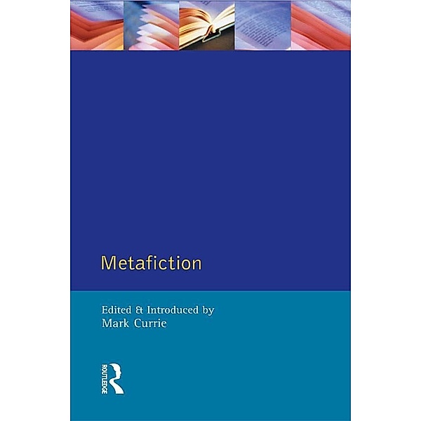Metafiction, Mark Currie