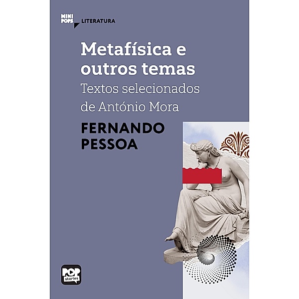 Metafísica e outros temas / MiniPops, Fernando Pessoa