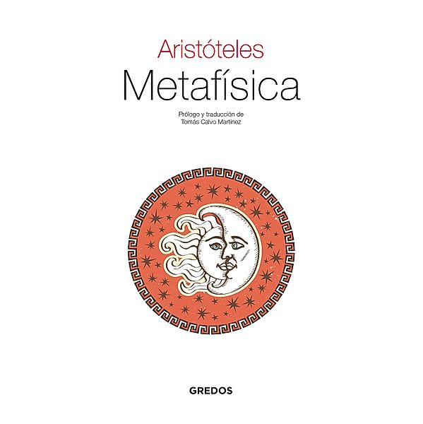 Metafísica / Textos Clásicos Bd.11, Aristóteles
