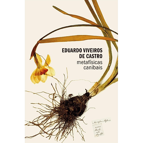 Metafísicas canibais, Eduardo Viveiros de Castro
